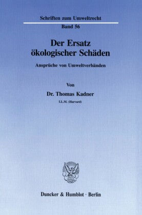 Der Ersatz ökologischer Schäden.
