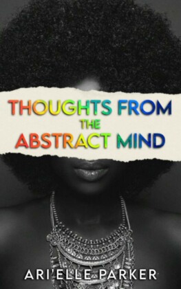 Thoughts From The Abstract Mind