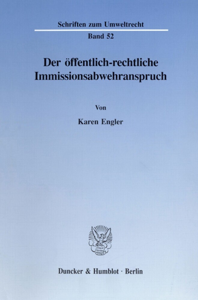Der öffentlich-rechtliche Immissionsabwehranspruch. main product photo
