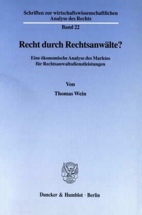 Recht durch Rechtsanwälte?