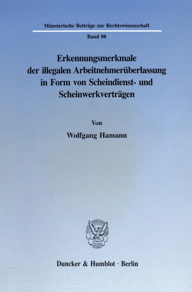 Erkennungsmerkmale der illegalen Arbeitnehmerüberlassung in Form von Scheindienst- und Scheinwerkverträgen. main product photo
