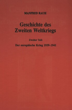 Geschichte des Zweiten Weltkriegs.