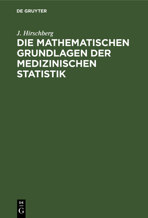 Die Mathematischen Grundlagen der medizinischen Statistik main product photo