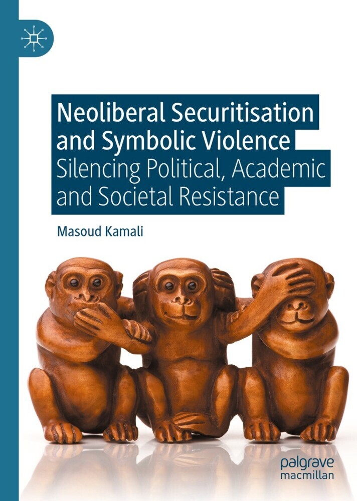 Neoliberal Securitisation and Symbolic Violence main product photo