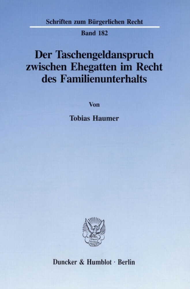 Der Taschengeldanspruch zwischen Ehegatten im Recht des Familienunterhalts. main product photo