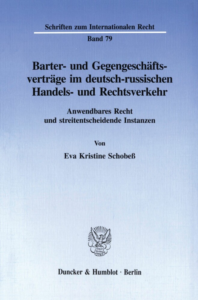 Barter- und Gegengeschäftsverträge im deutsch-russischen Handels- und Rechtsverkehr. main product photo