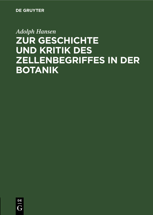 Zur Geschichte und Kritik des Zellenbegriffes in der Botanik main product photo