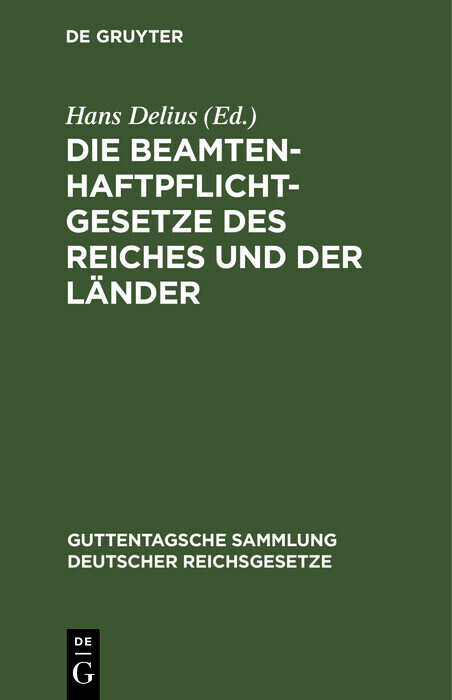 Die Beamtenhaftpflichtgesetze des Reiches und der Länder main product photo