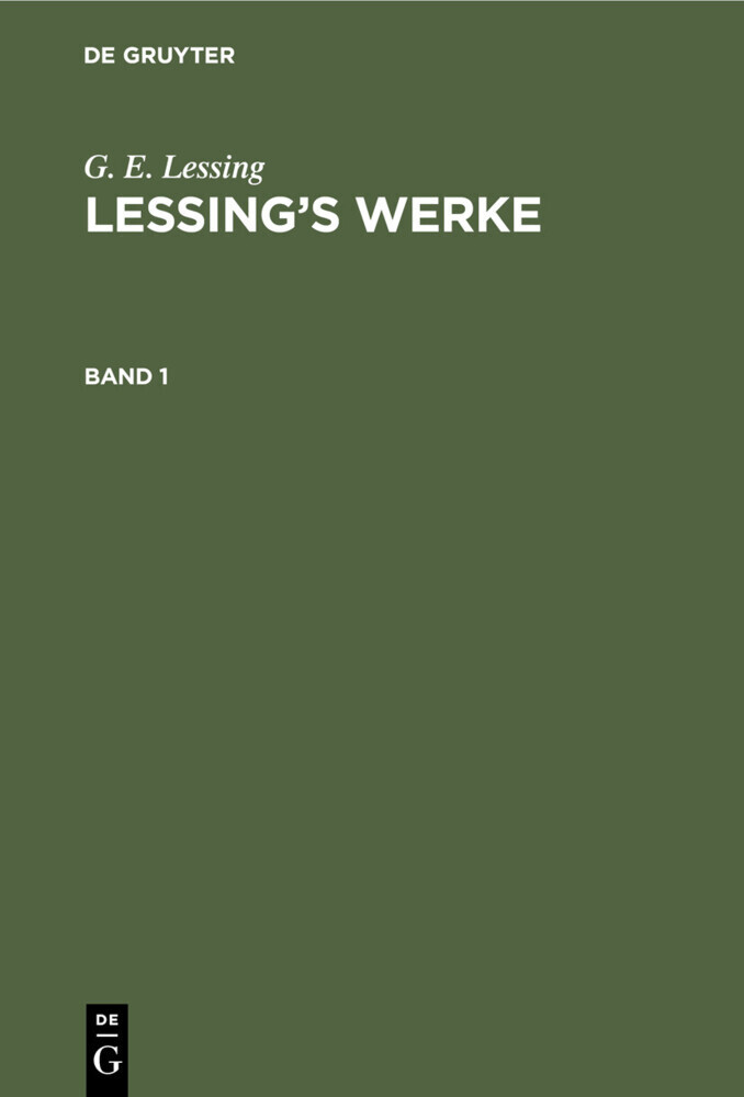 G. E. Lessing: Lessing's Werke. Band 1 main product photo