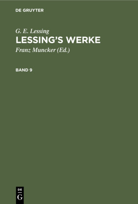 G. E. Lessing: Lessing's Werke. Band 9