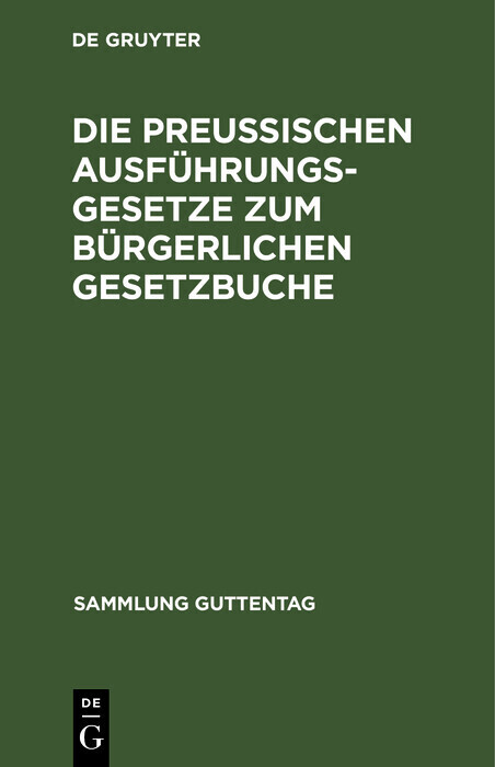 Die preußischen Ausführungsgesetze zum bürgerlichen Gesetzbuche main product photo