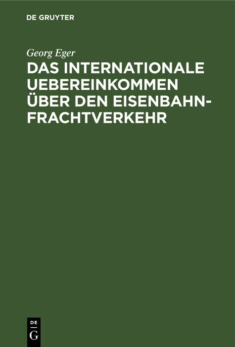 Das internationale Uebereinkommen über den Eisenbahn-Frachtverkehr main product photo