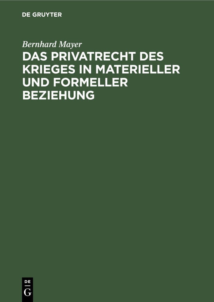 Das Privatrecht des Krieges in materieller und formeller Beziehung main product photo