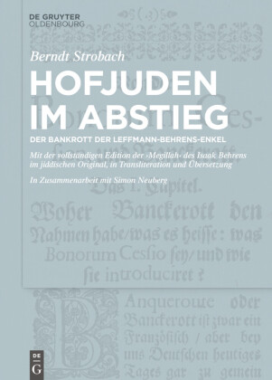 Hofjuden im Abstieg: Der Bankrott der Leffmann-Behrens-Enkel