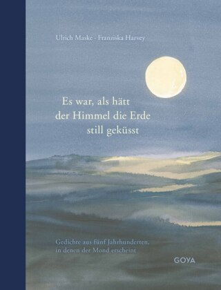 Es war, als hätt der Himmel die Erde still geküsst