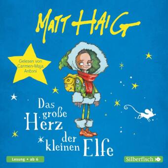 Das große Herz der kleinen Elfe, 1 Audio-CD
