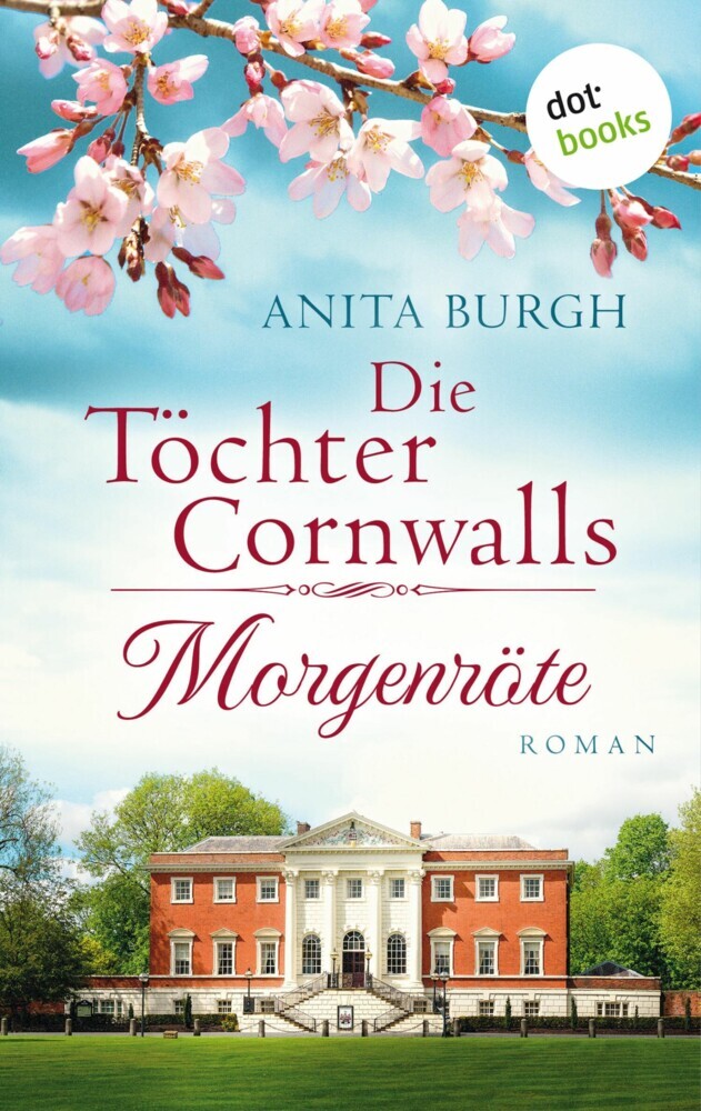 Die Töchter Cornwalls: Morgenröte - Band 1 main product photo