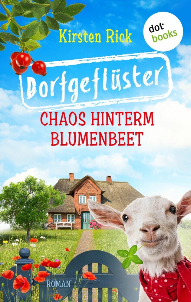 Dorfgeflüster 1: Chaos hinterm Blumenbeet - oder: Schlüsselfertig main product photo