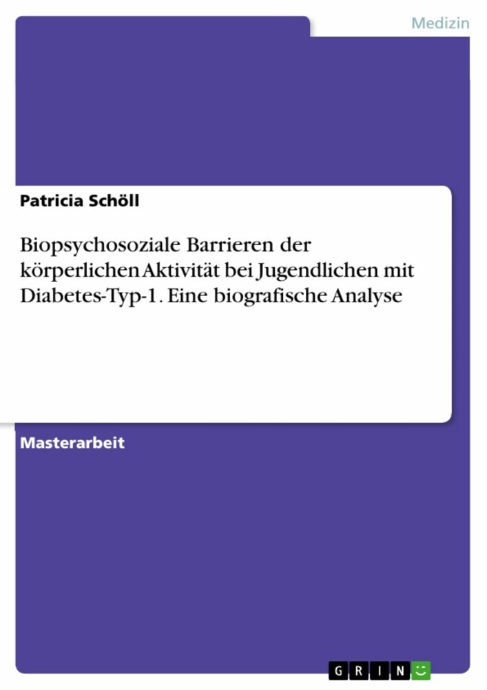 Biopsychosoziale Barrieren der körperlichen Aktivität bei Jugendlichen mit Diabetes-Typ-1. Eine biografische Analyse main product photo