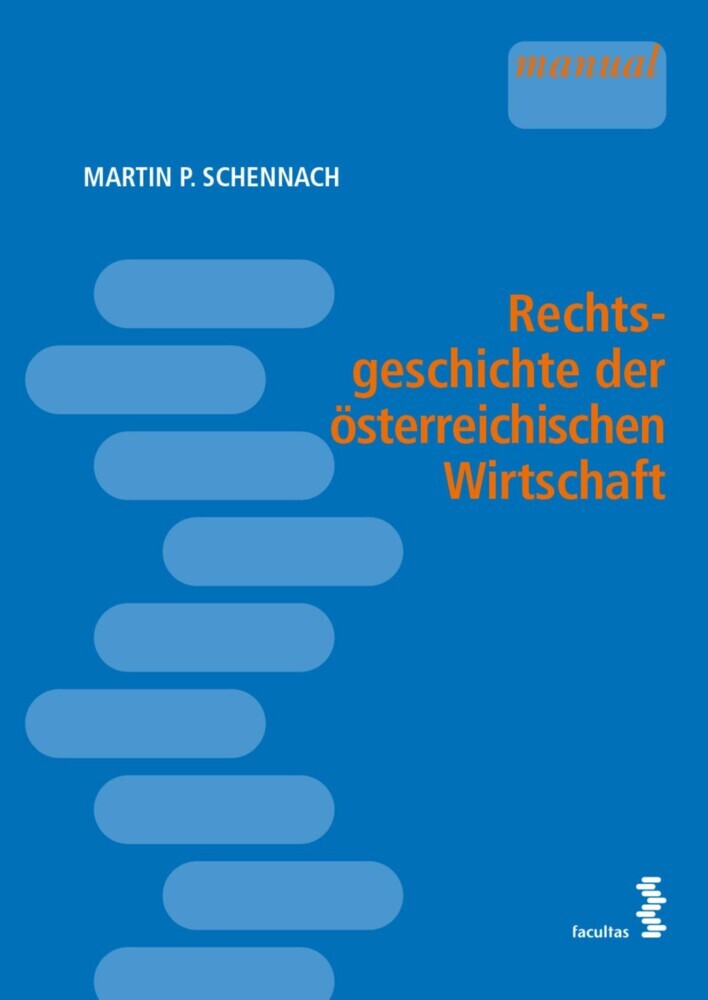 Rechtsgeschichte der österreichischen Wirtschaft main product photo