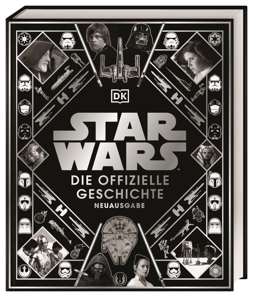 Star Wars(TM) Die offizielle Geschichte Neuausgabe main product photo