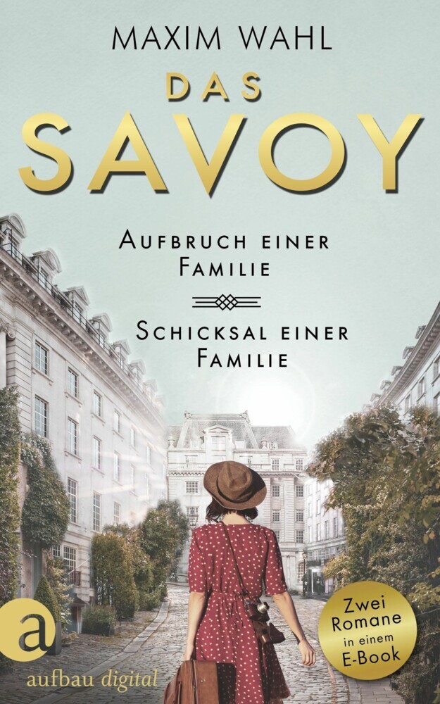 Das Savoy - Aufbruch einer Familie & Schicksal einer Familie main product photo