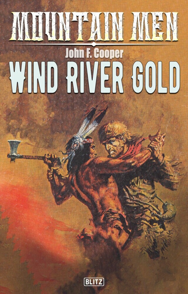 Mountain Men 01: Wind River Gold main product photo