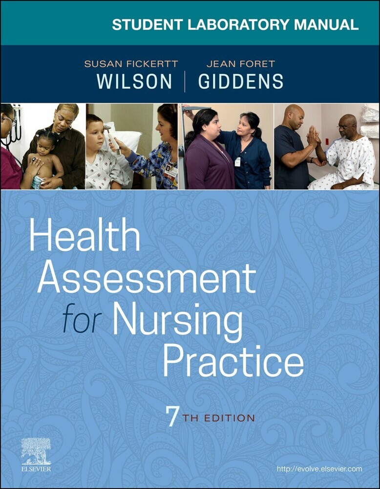 Student Laboratory Manual for Health Assessment for Nursing Practice - E-Book main product photo