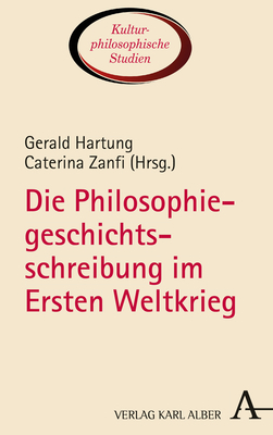 Die Philosophiegeschichtsschreibung im Ersten Weltkrieg main product photo