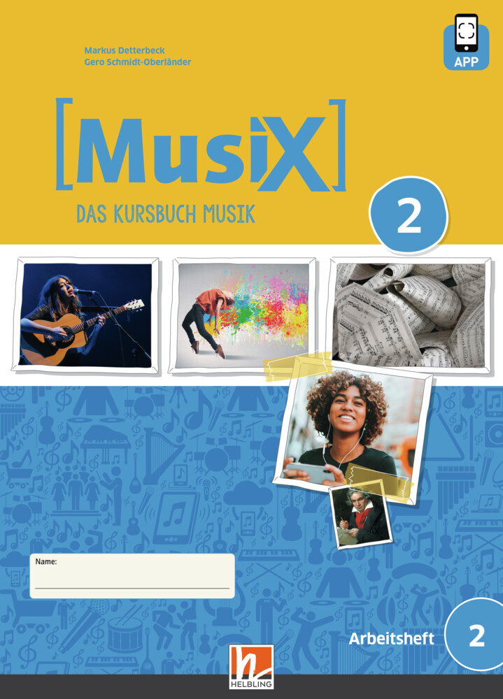 MusiX 2 (Ausgabe ab 2019) Arbeitsheft 2 inkl. Helbling Media App, m. 1 Beilage main product photo