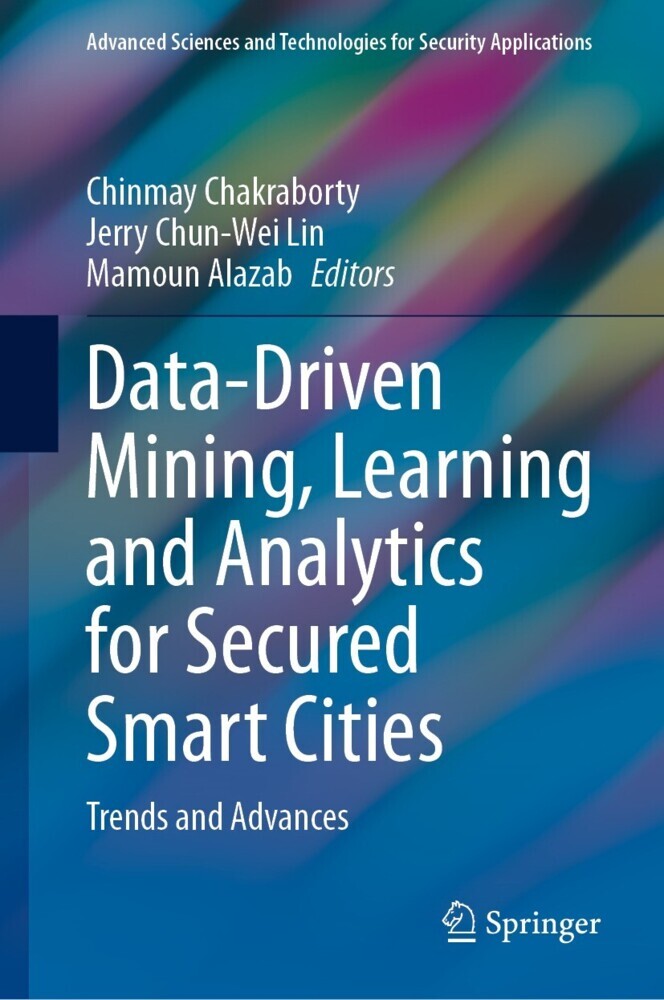 Data-Driven Mining, Learning and Analytics for Secured Smart Cities main product photo