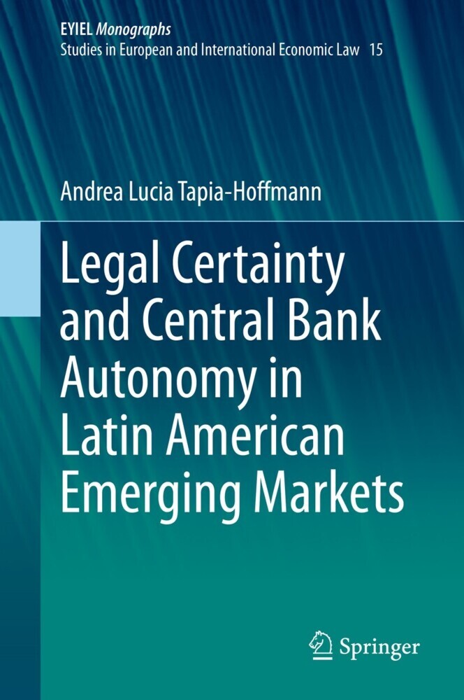 Legal Certainty and Central Bank Autonomy in Latin American Emerging Markets main product photo