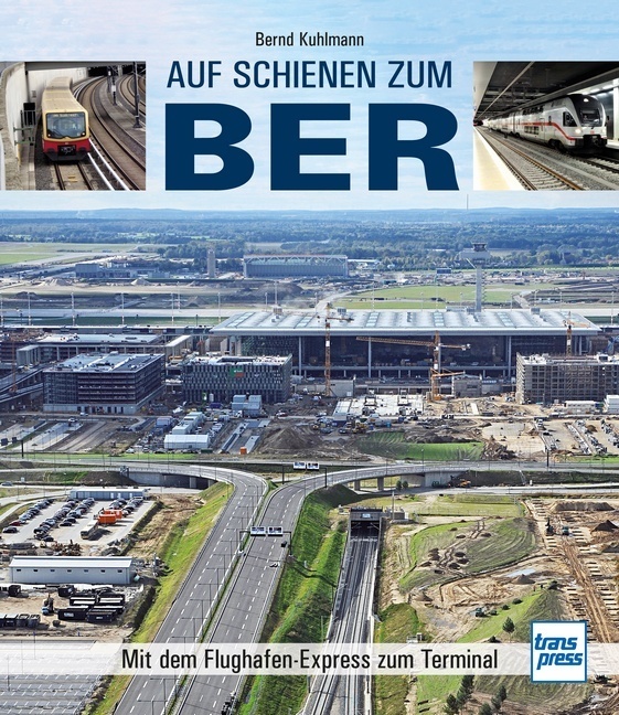 Auf Schienen zum BER main product photo