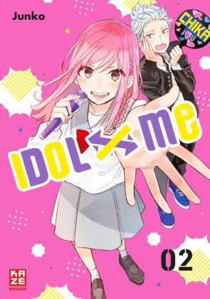 Idol x Me. Bd.2