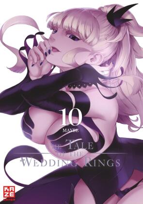 The Tale of the Wedding Rings. Bd.10
