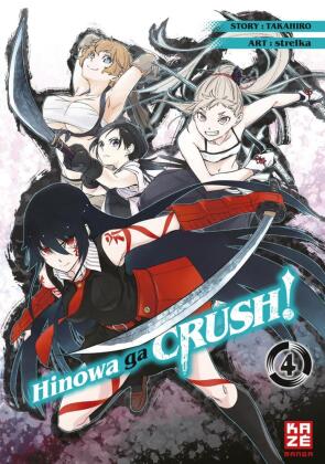 Hinowa ga CRUSH!. Bd.4