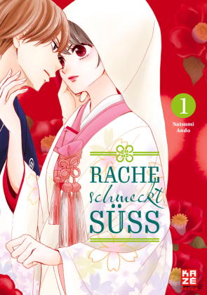 Rache schmeckt süß - Band 1