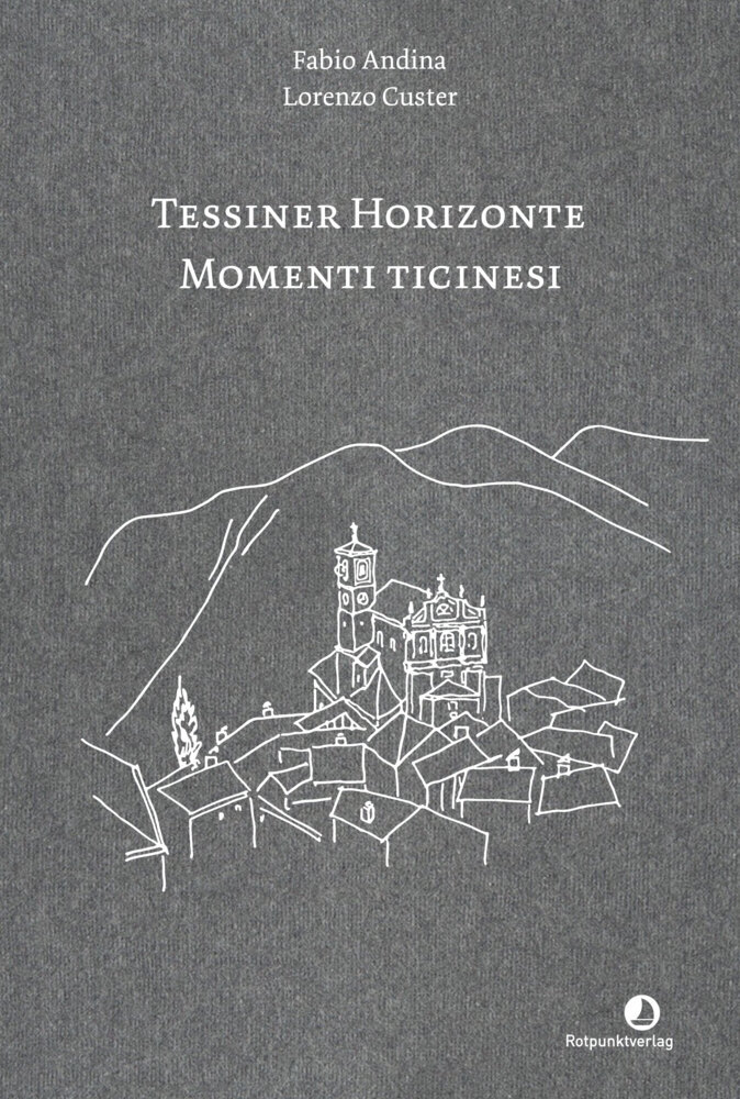 Tessiner Horizonte - Momenti ticinesi main product photo