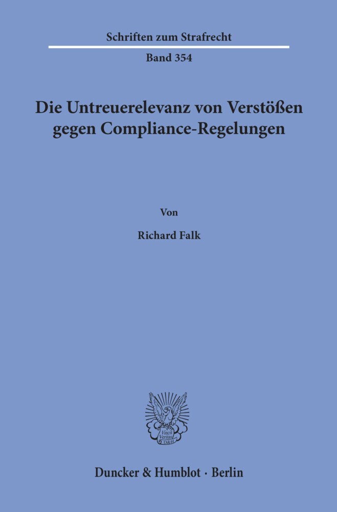 Die Untreuerelevanz von Verstößen gegen Compliance-Regelungen. main product photo