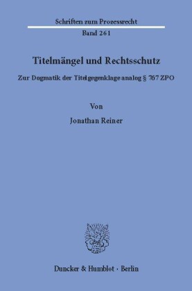 Titelmängel und Rechtsschutz.