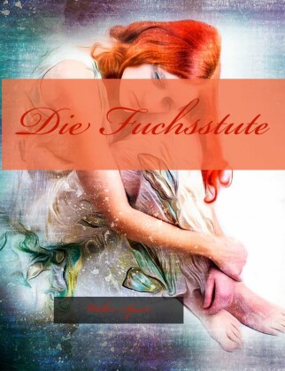 Die Fuchsstute