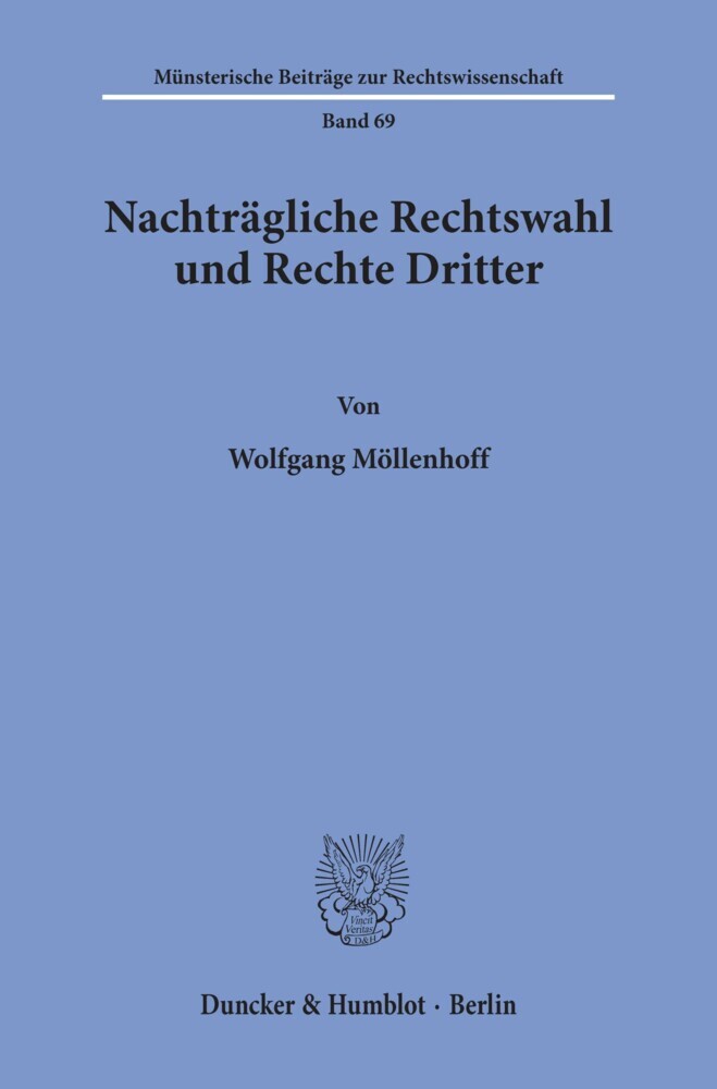 Nachträgliche Rechtswahl und Rechte Dritter. main product photo