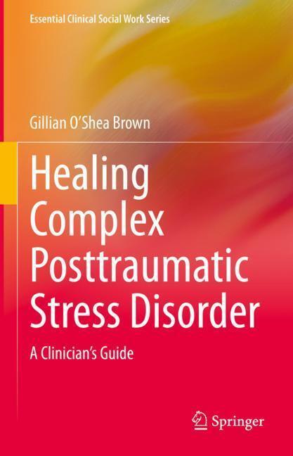 Healing Complex Posttraumatic Stress Disorder main product photo