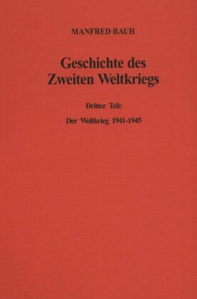 Geschichte des Zweiten Weltkriegs.