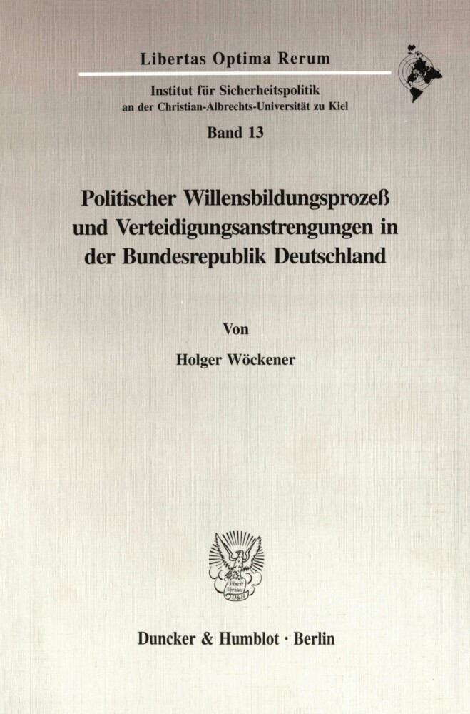 Politischer Willensbildungsprozeß und Verteidigungsanstrengungen in der Bundesrepublik Deutschland. main product photo