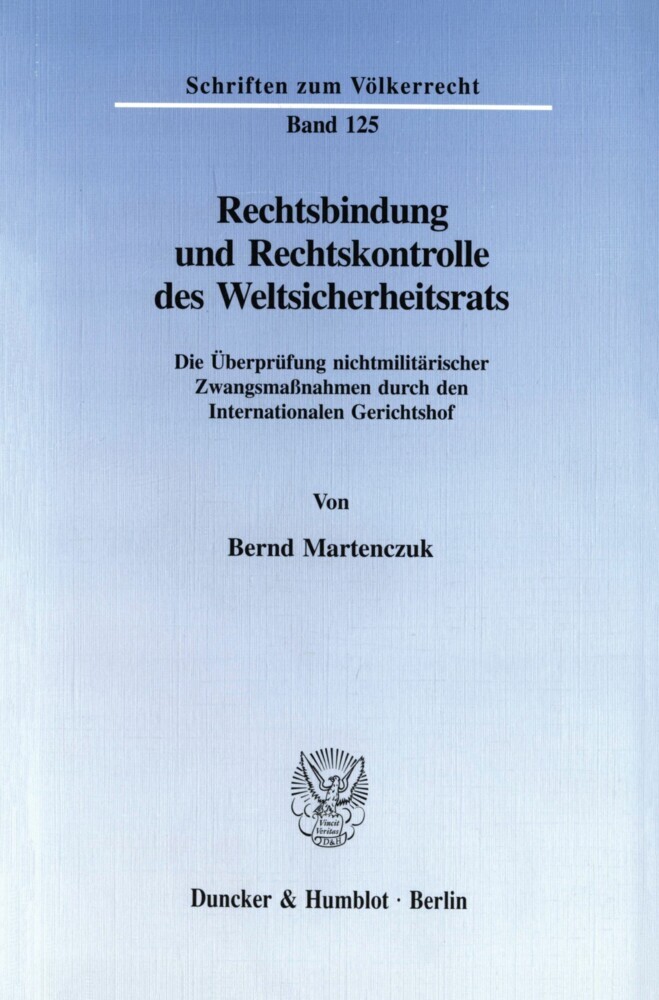 Rechtsbindung und Rechtskontrolle des Weltsicherheitsrats. main product photo