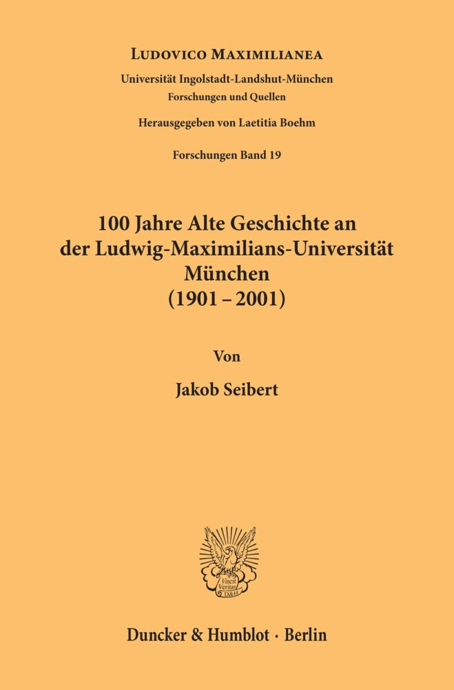 100 Jahre Alte Geschichte an der Ludwig-Maximilians-Universität München (1901-2001). main product photo