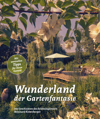 Wunderland der Gartenfantasie
