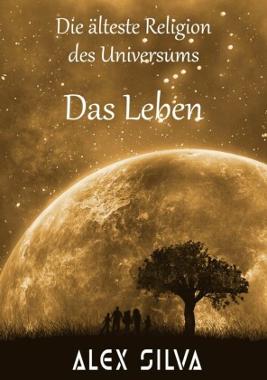 Die älteste Religion des Universums