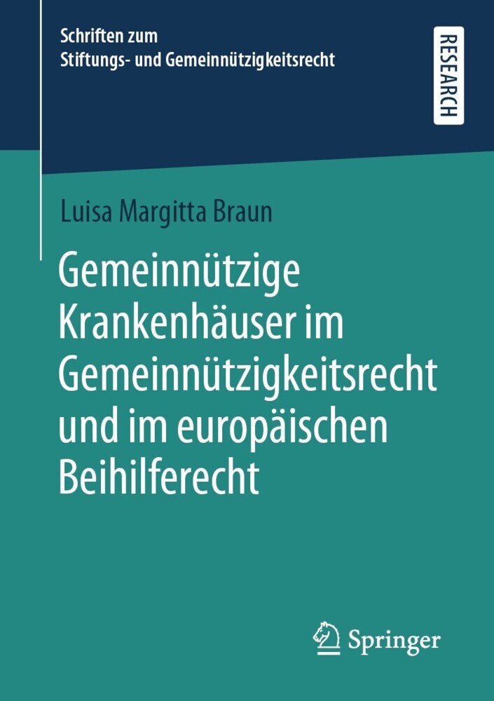Gemeinnützige Krankenhäuser im Gemeinnützigkeitsrecht und im europäischen Beihilferecht main product photo